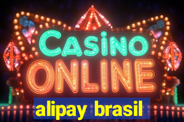 alipay brasil